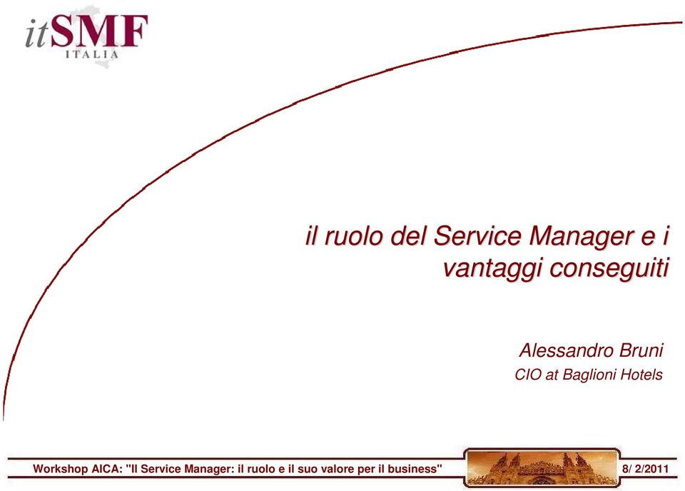 Hotels Workshop AICA: "Il Service Manager: