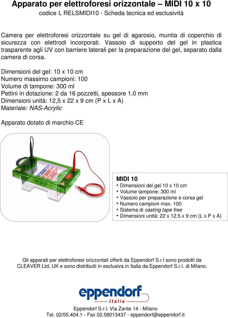 Vassoio di supporto del gel in plastica Dimensioni del gel: 10 x 10 cm Numero massimo campioni: 100 Volume di tampone: 300 ml Pettini