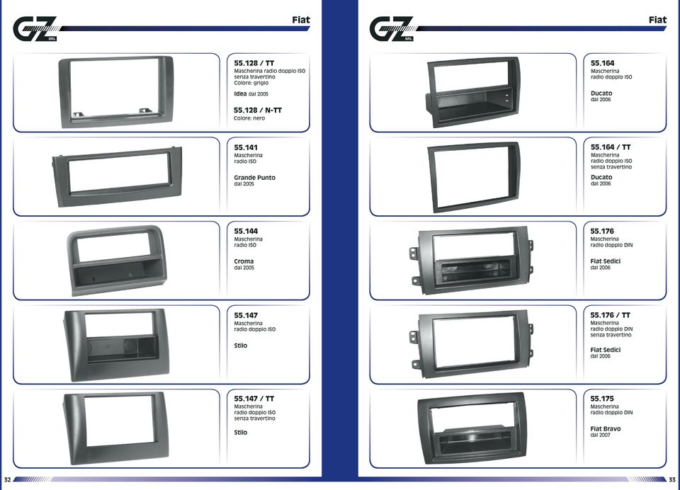 176 radio doppio DIN Croma dal 2005 Fiat Sedici dal 2006 55.147 Stilo 55.