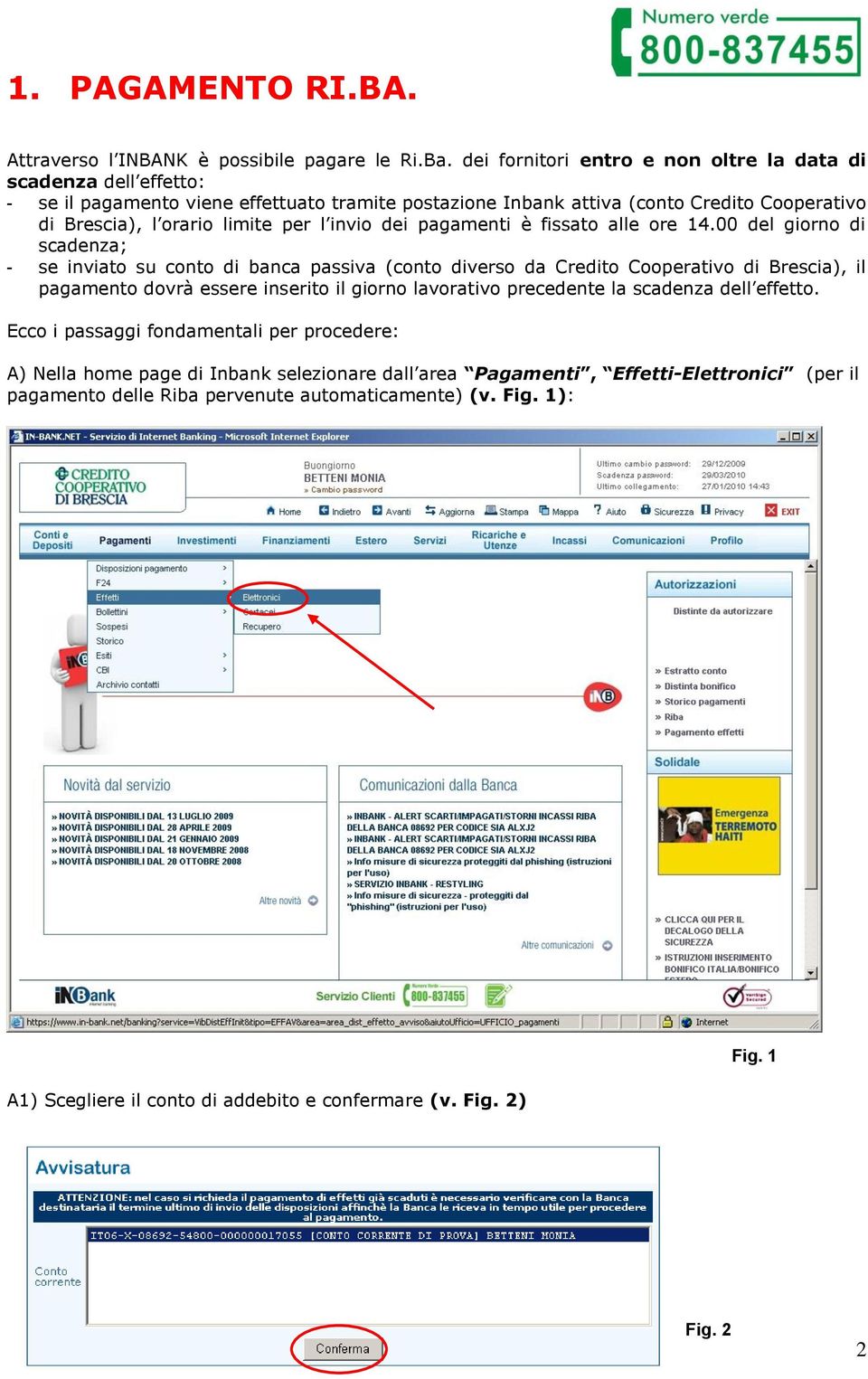 invio dei pagamenti è fissato alle ore 14.