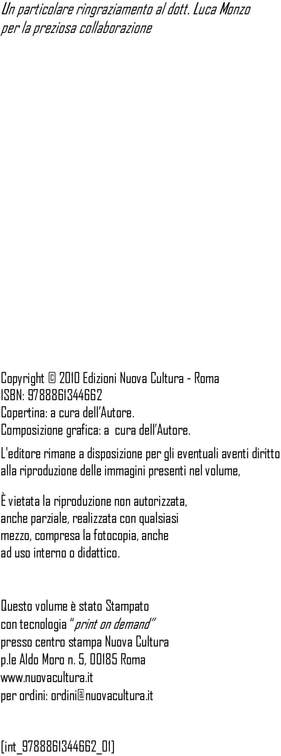 Composizione grafica: a cura dell Autore.