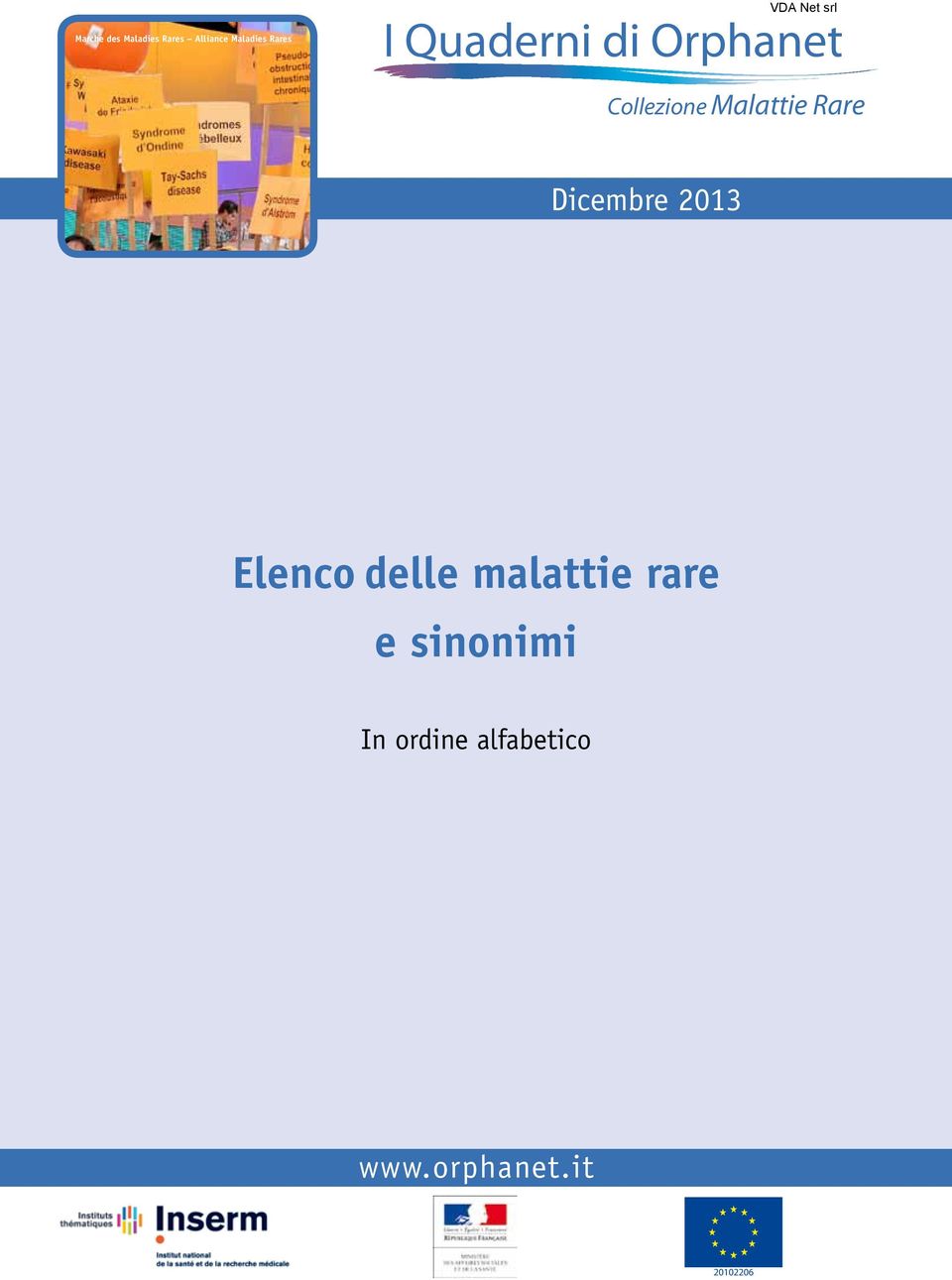 Dicembre December 2013 2009 Elenco delle malattie
