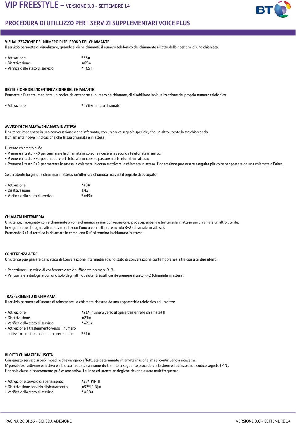 numero telefonico del chiamante all atto della ricezione di una chiamata.