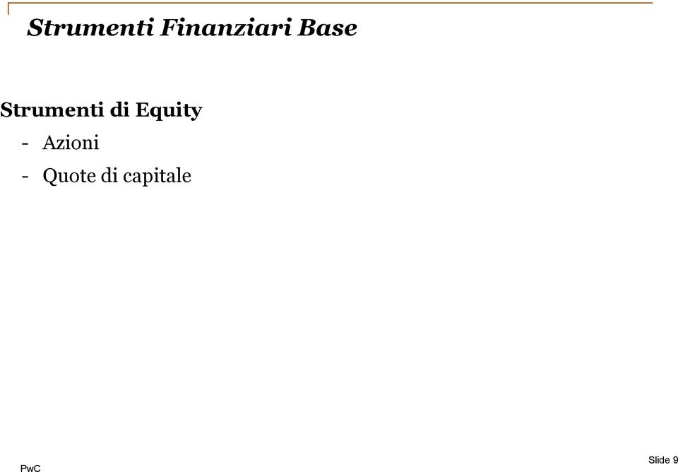 Equity - Azioni -