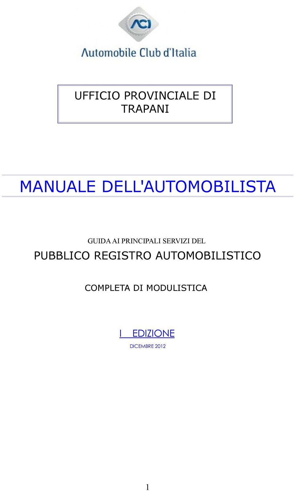 SERVIZI DEL PUBBLICO REGISTRO