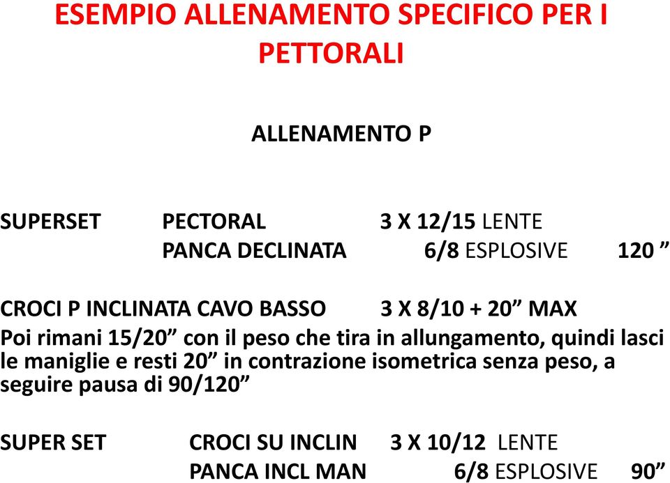 peso che tira in allungamento, quindi lasci le maniglie e resti 20 in contrazione isometrica senza