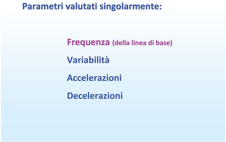 (della linea di base)