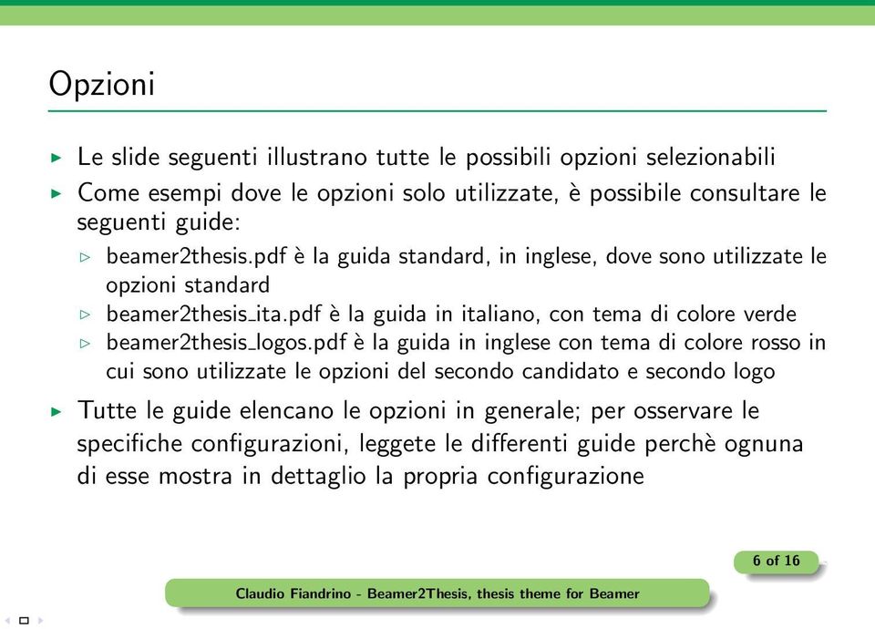 pdf è la guida in italiano, con tema di colore verde beamer2thesis logos.