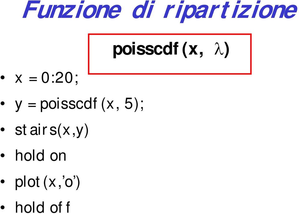 stairs(x,y) hold on plot(x,