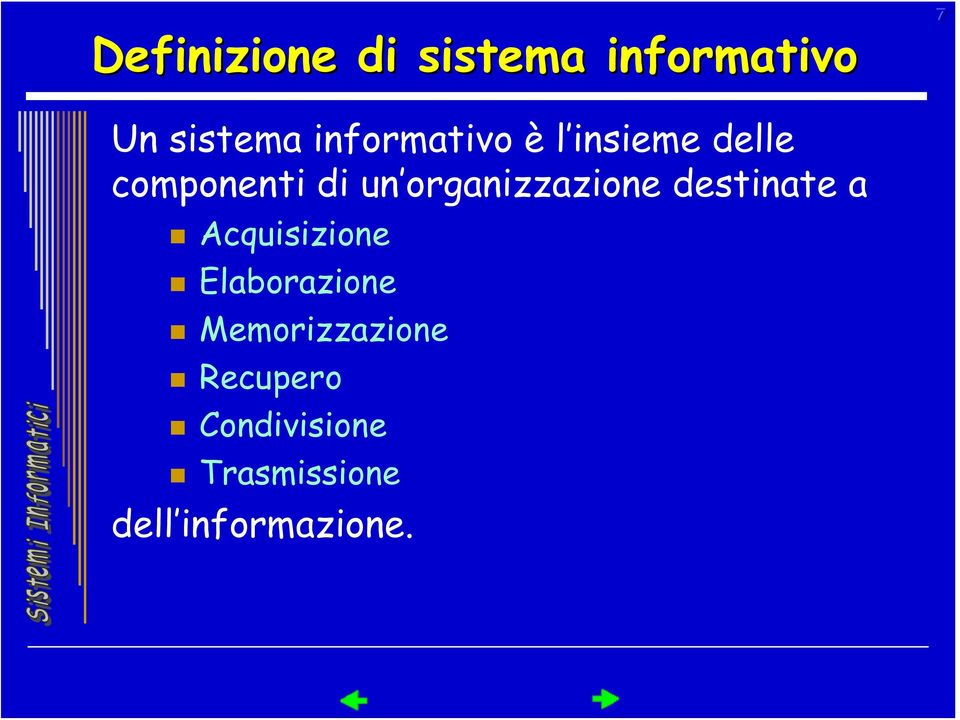 organizzazione destinate a Acquisizione Elaborazione