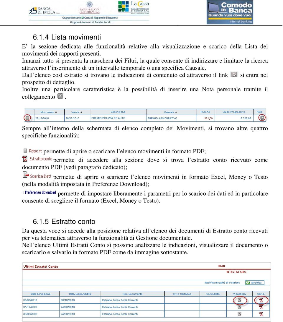 Dall elenco così estratto si trovano le indicazioni di contenuto ed attraverso il link si entra nel prospetto di dettaglio.