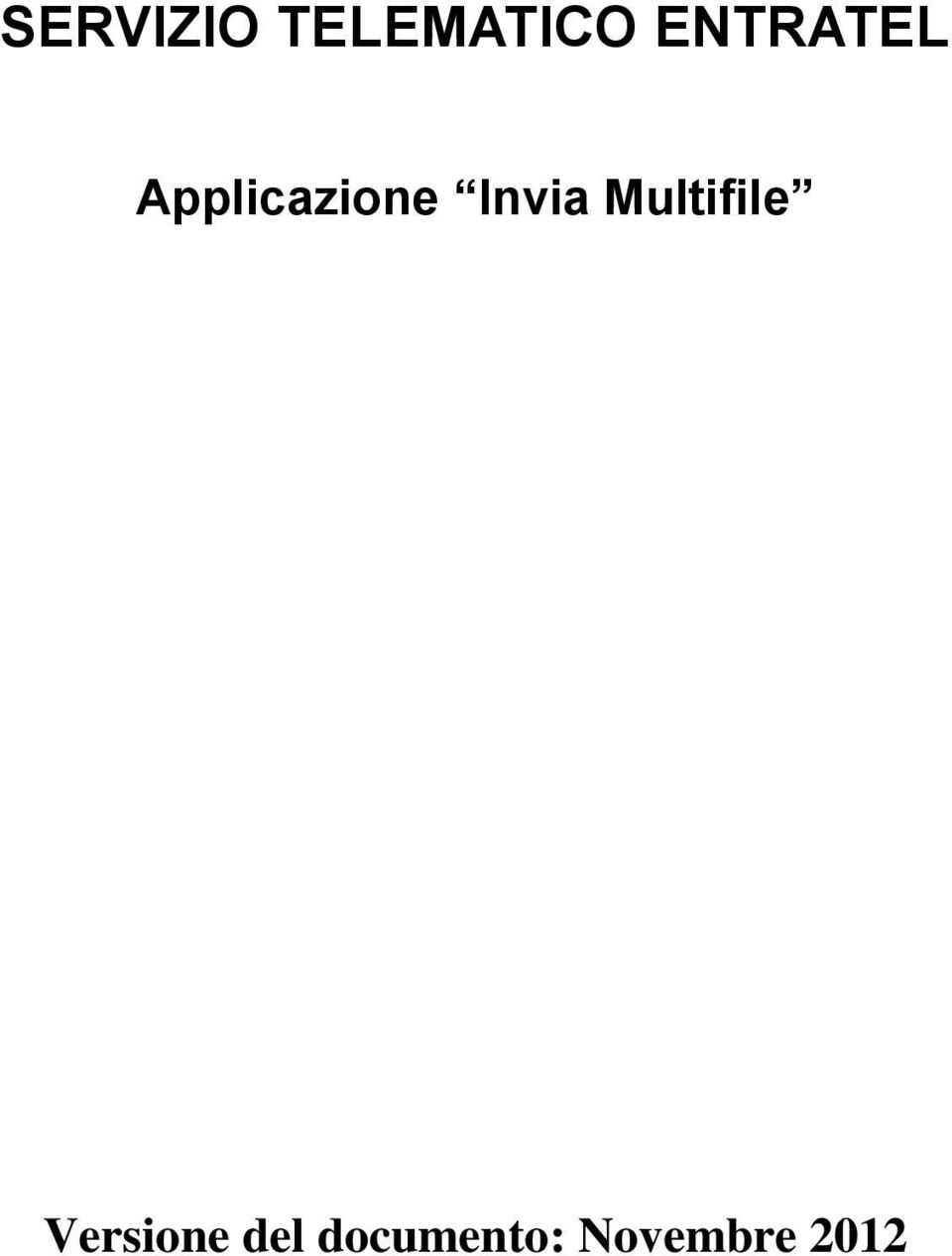 Invia Multifile