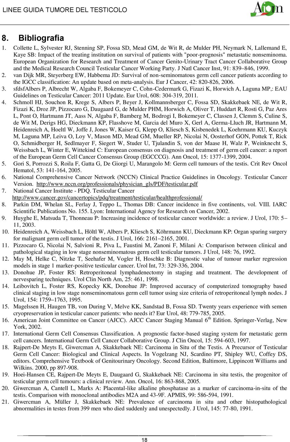 metastatic nonseminoma. European Organization for Research and Treatment of Cancer Genito-Urinary Tract Cancer Collaborative Group and the Medical Research Council Testicular Cancer Working Party.