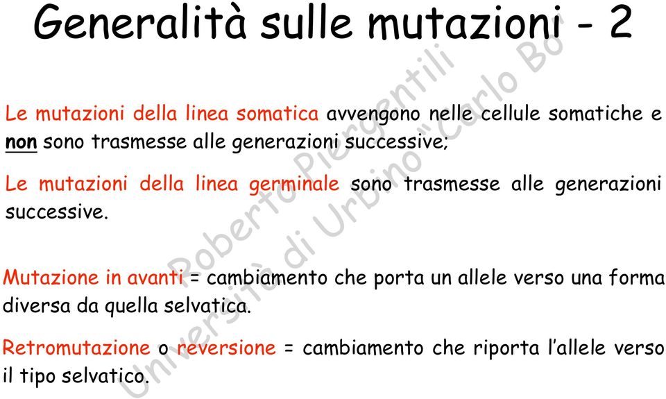 generazioni successive.