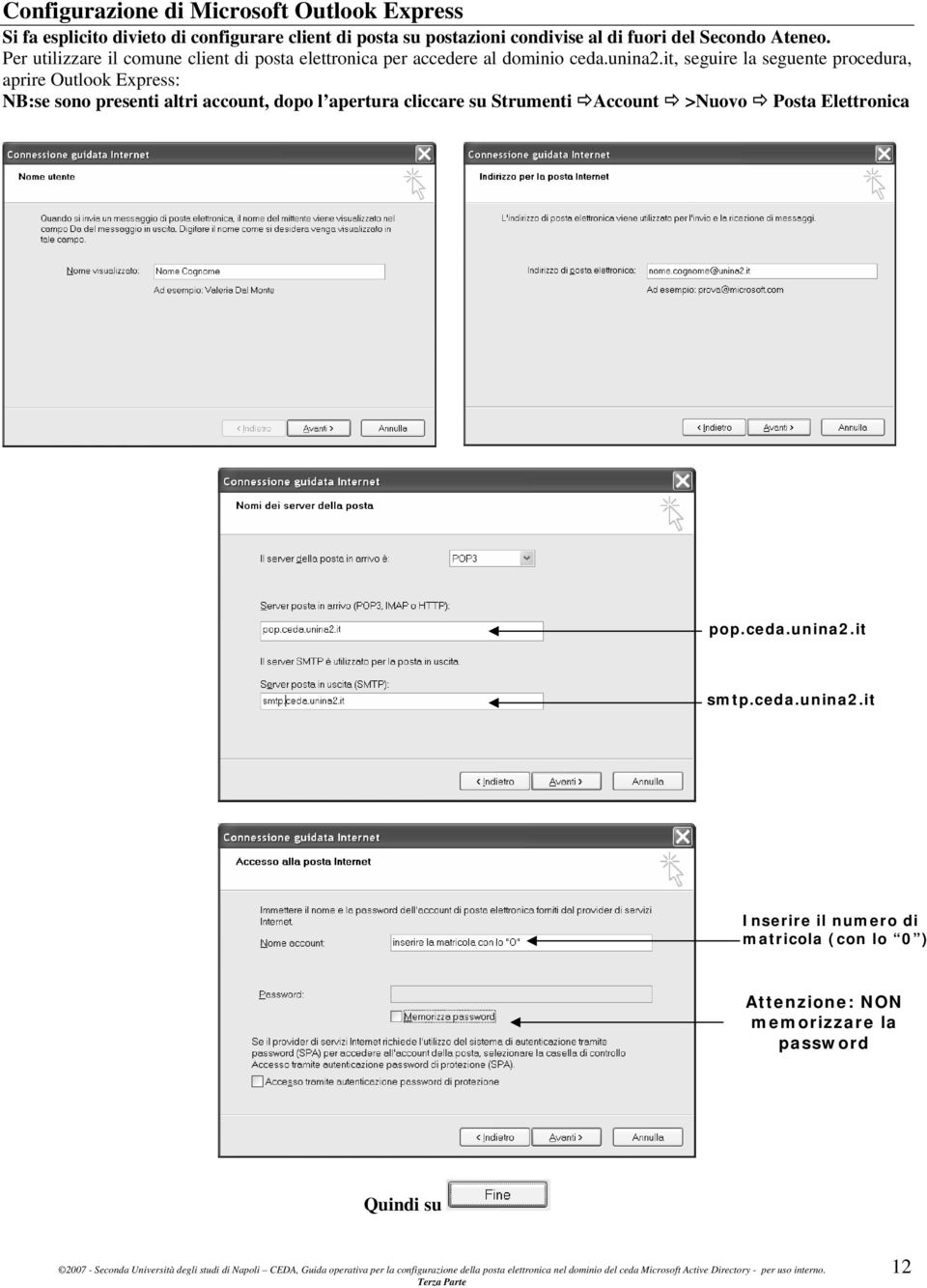 it, seguire la seguente procedura, aprire Outlook Express: NB:se sono presenti altri account, dopo l apertura cliccare su Strumenti