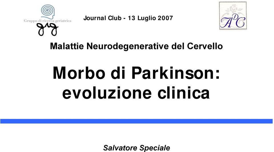 Cervello Morbo di Parkinson: