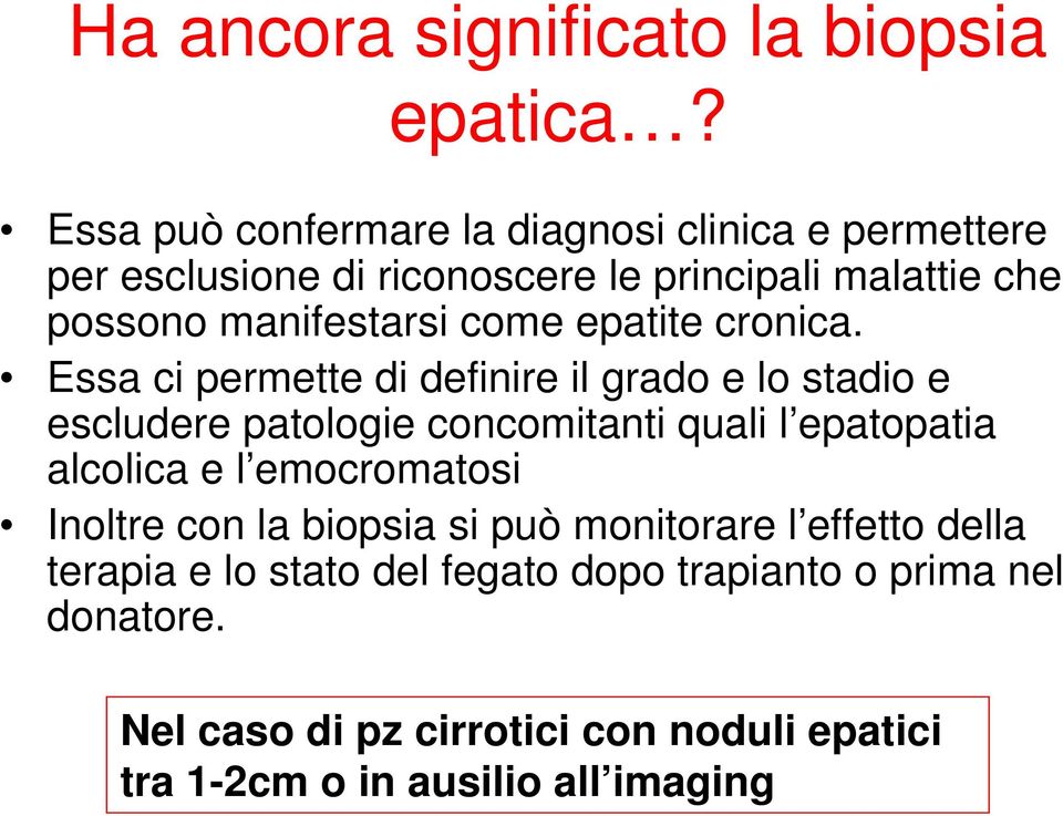 come epatite cronica.