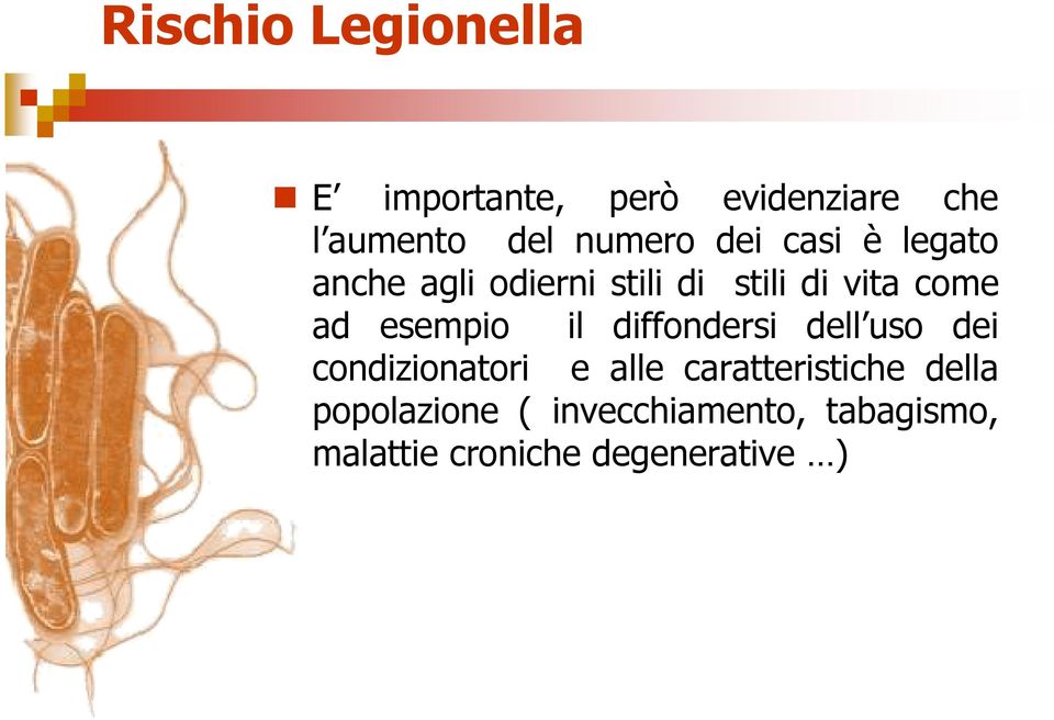 ad esempio il diffondersi dell uso dei condizionatori e alle