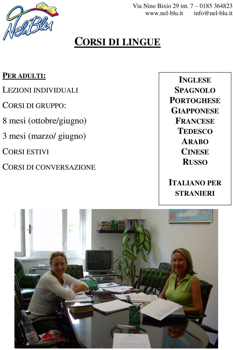 ESTIVI CORSI DI CONVERSAZIONE INGLESE SPAGNOLO PORTOGHESE