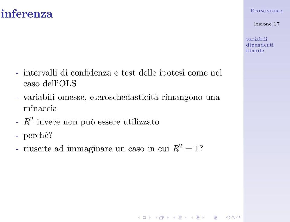 rimangono una minaccia - R 2 invece non può essere