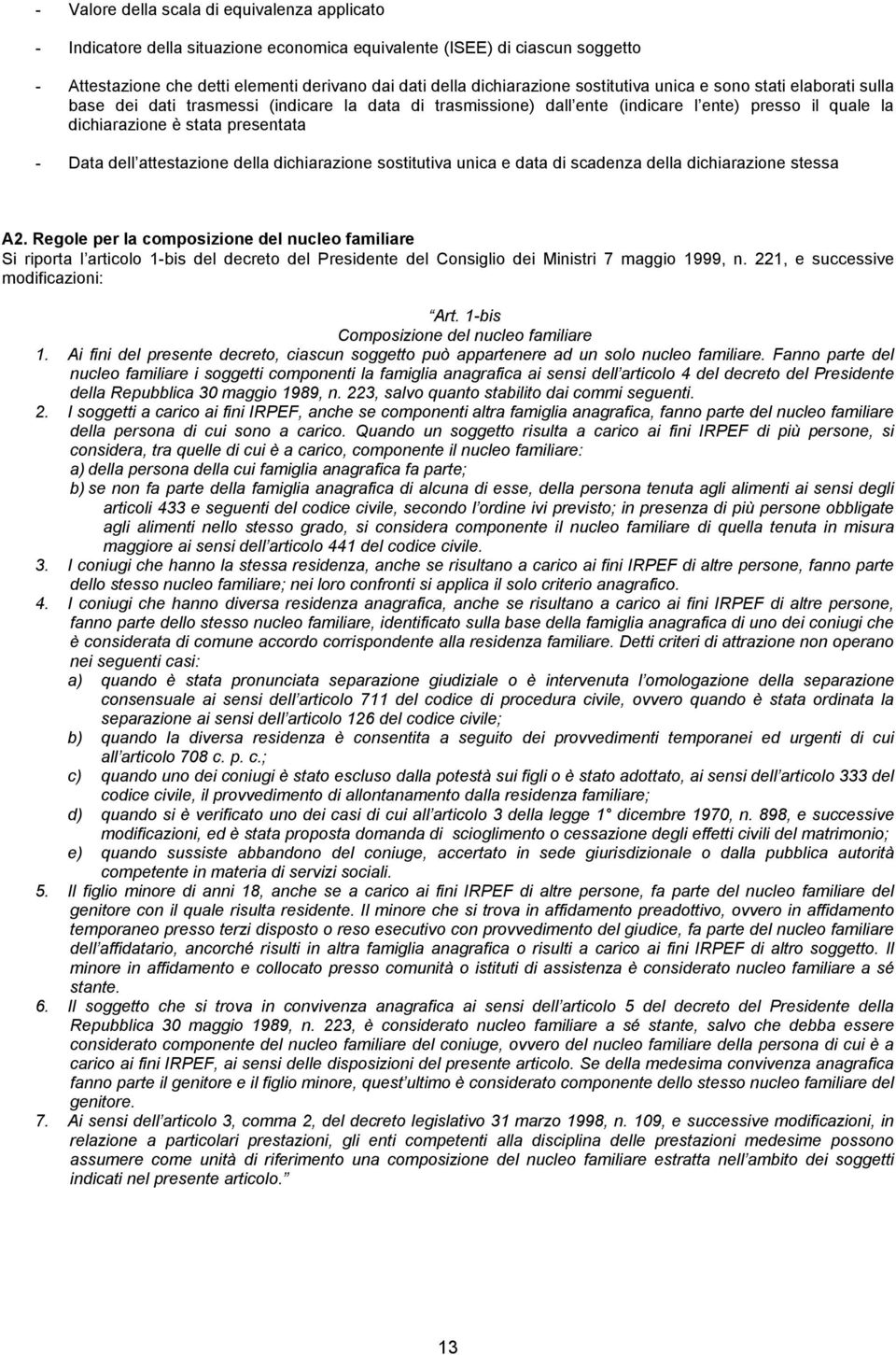 attestazione della dichiarazione sostitutiva unica e data di scadenza della dichiarazione stessa A2.