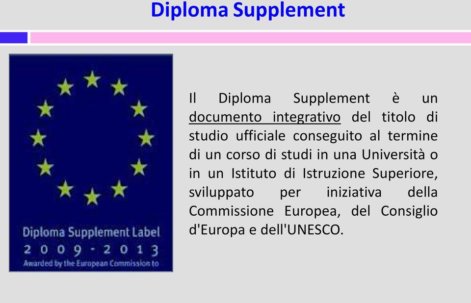 una Università o in un Istituto di Istruzione Superiore, sviluppato per