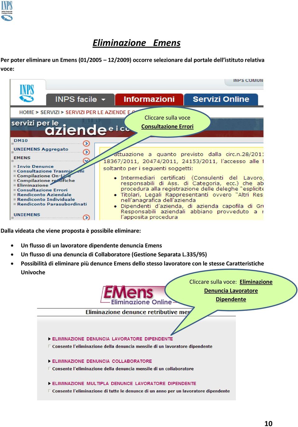 dipendente denuncia Emens Un flusso di una denuncia di Collaboratore (Gestione Separata L.