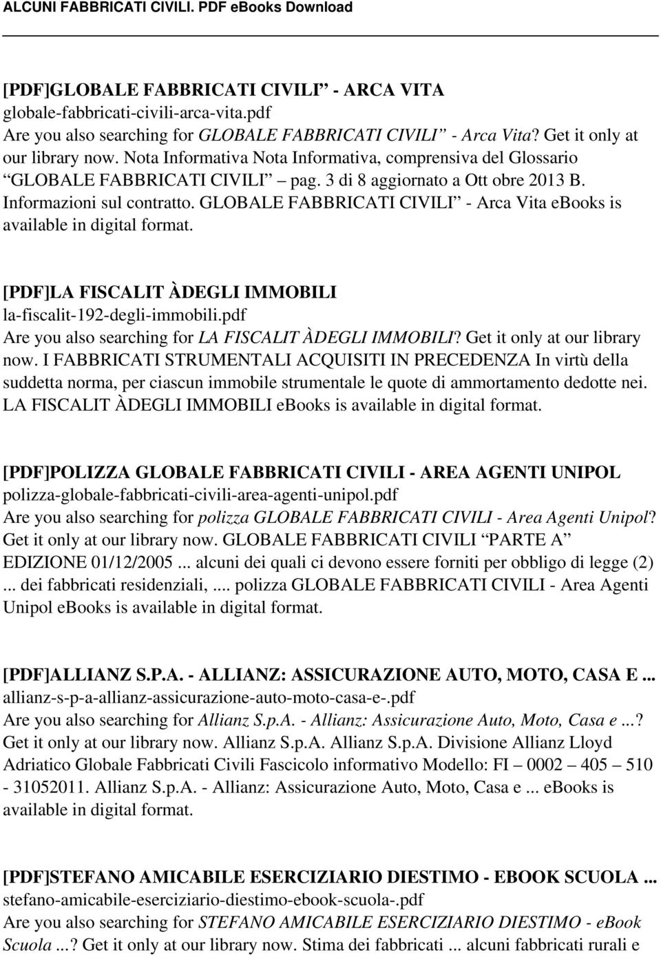 GLOBALE FABBRICATI CIVILI - Arca Vita ebooks is [PDF]LA FISCALIT ÀDEGLI IMMOBILI la-fiscalit-192-degli-immobili.pdf Are you also searching for LA FISCALIT ÀDEGLI IMMOBILI?