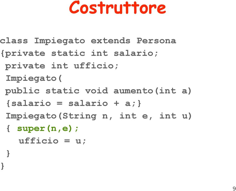 public static void aumento(int a) {salario = salario +