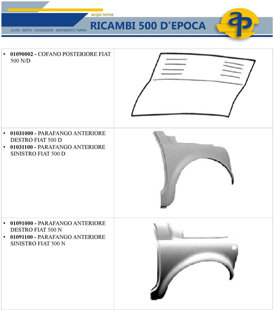 ANTERIORE SINISTRO FIAT 500 D 01091000 - PARAFANGO ANTERIORE