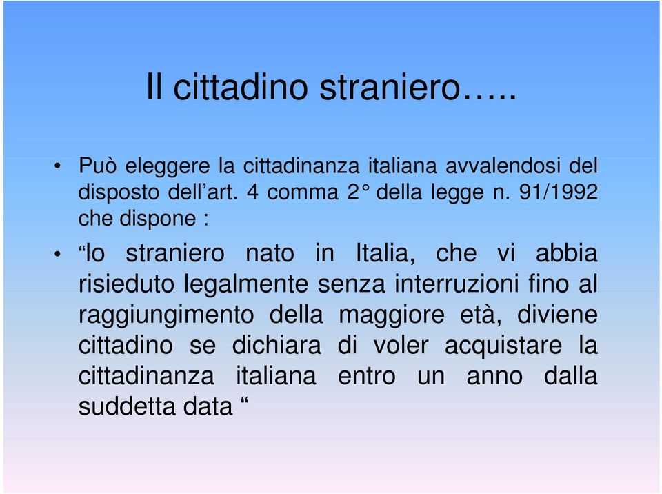 4 comma 2 della legge n.