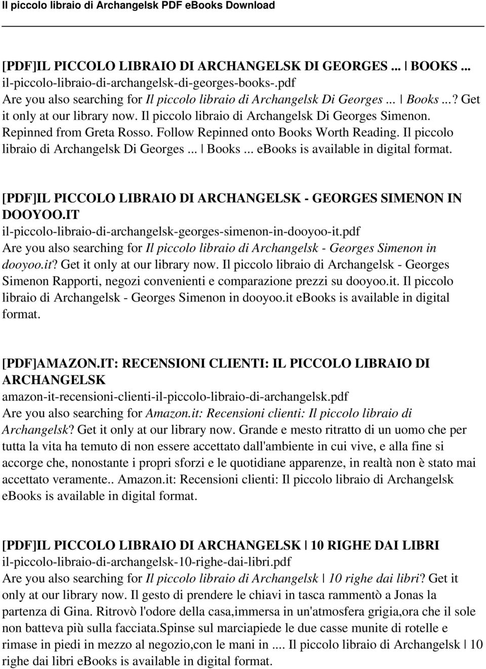 Il piccolo libraio di Archangelsk Di Georges... Books... ebooks is available in digital [PDF]IL PICCOLO LIBRAIO DI ARCHANGELSK - GEORGES SIMENON IN DOOYOO.