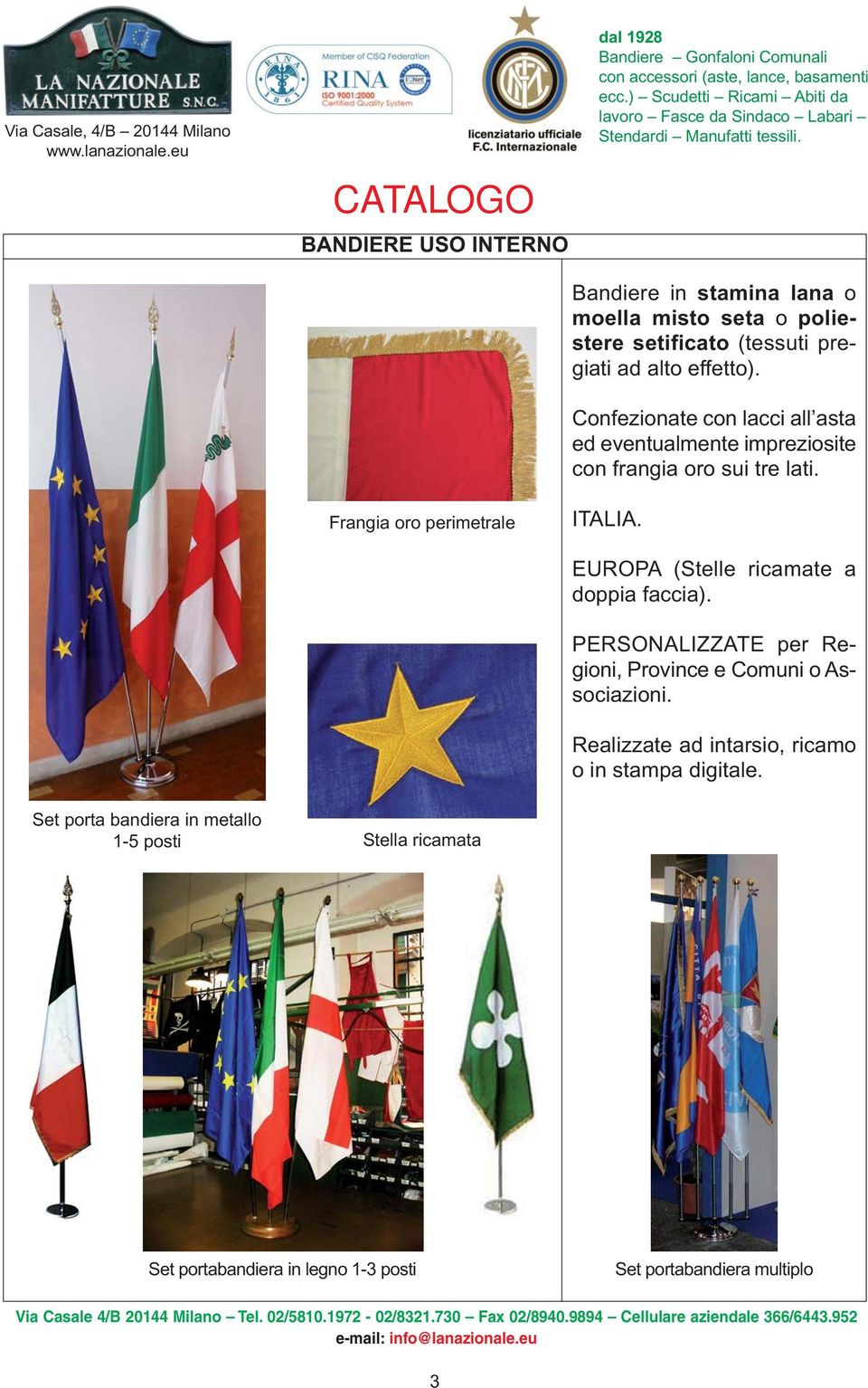 EUROPA (Stelle ricamate a doppia faccia). PERSONALIZZATE per Regioni, Province e Comuni o Associazioni.