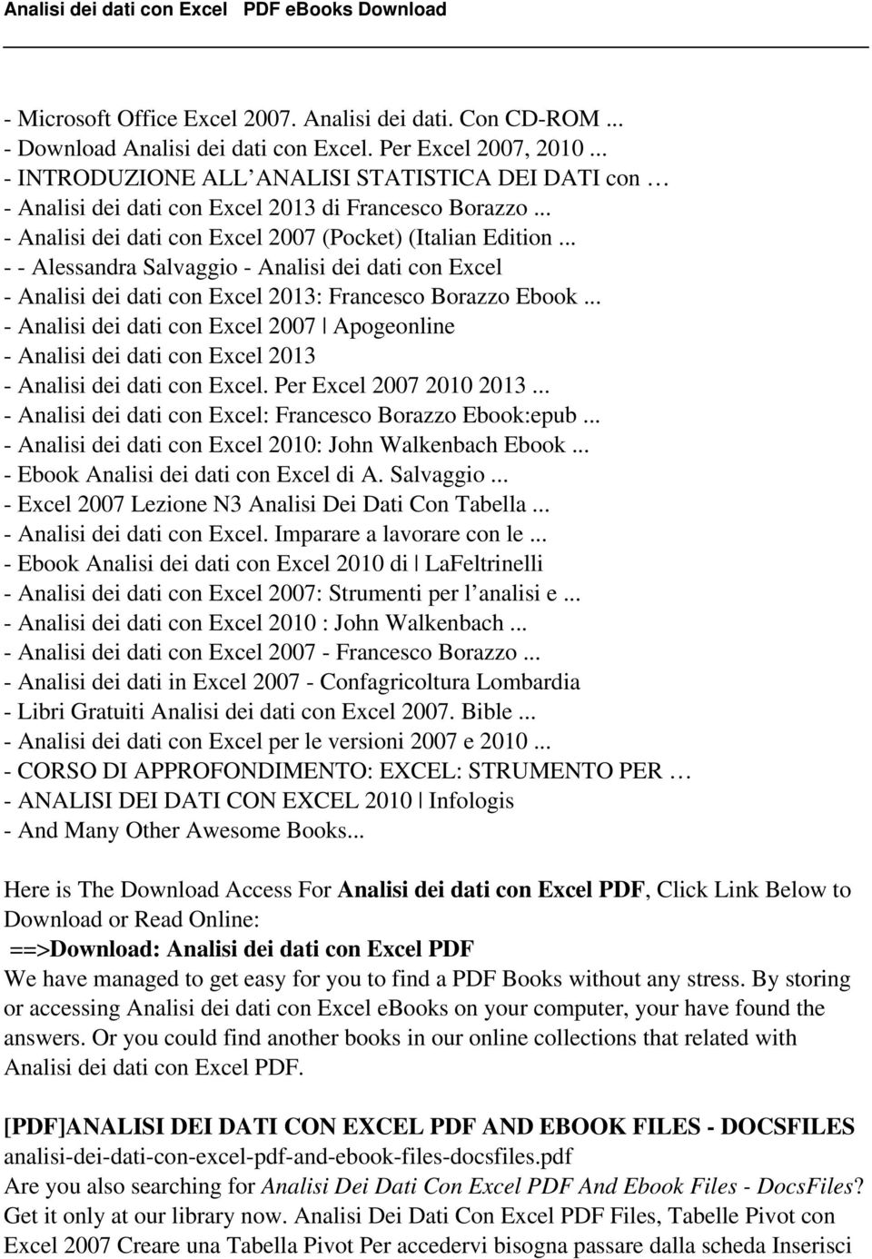 .. - - Alessandra Salvaggio - Analisi dei dati con Excel - Analisi dei dati con Excel 2013: Francesco Borazzo Ebook.