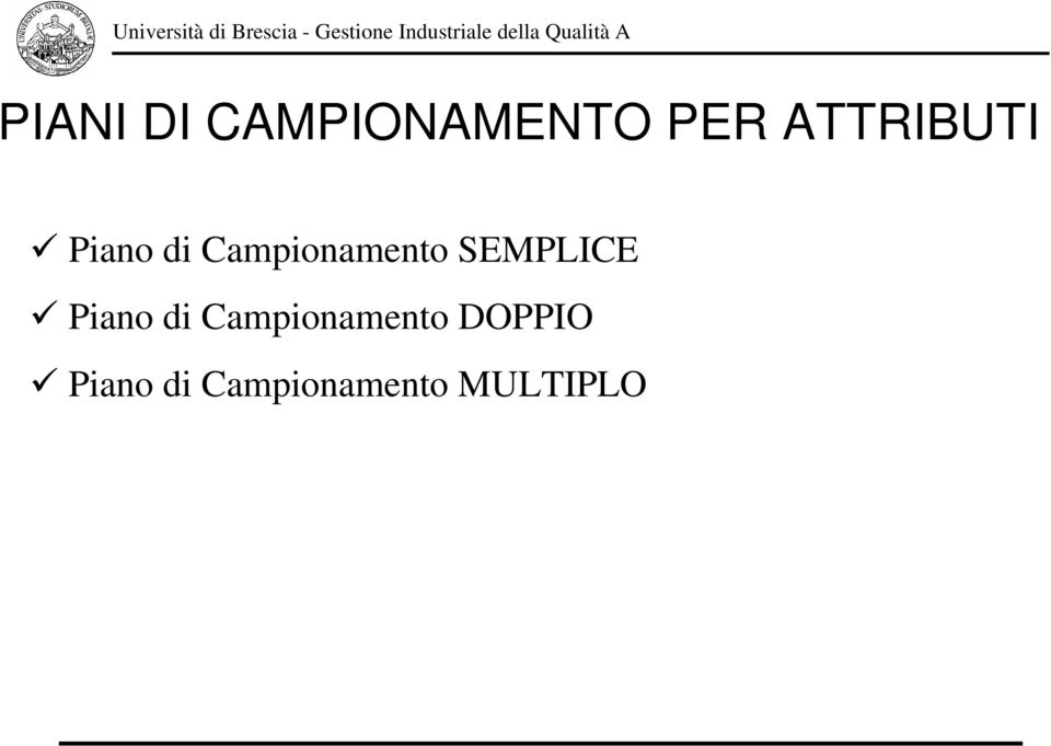 SEMPLICE Piano di Campionamento