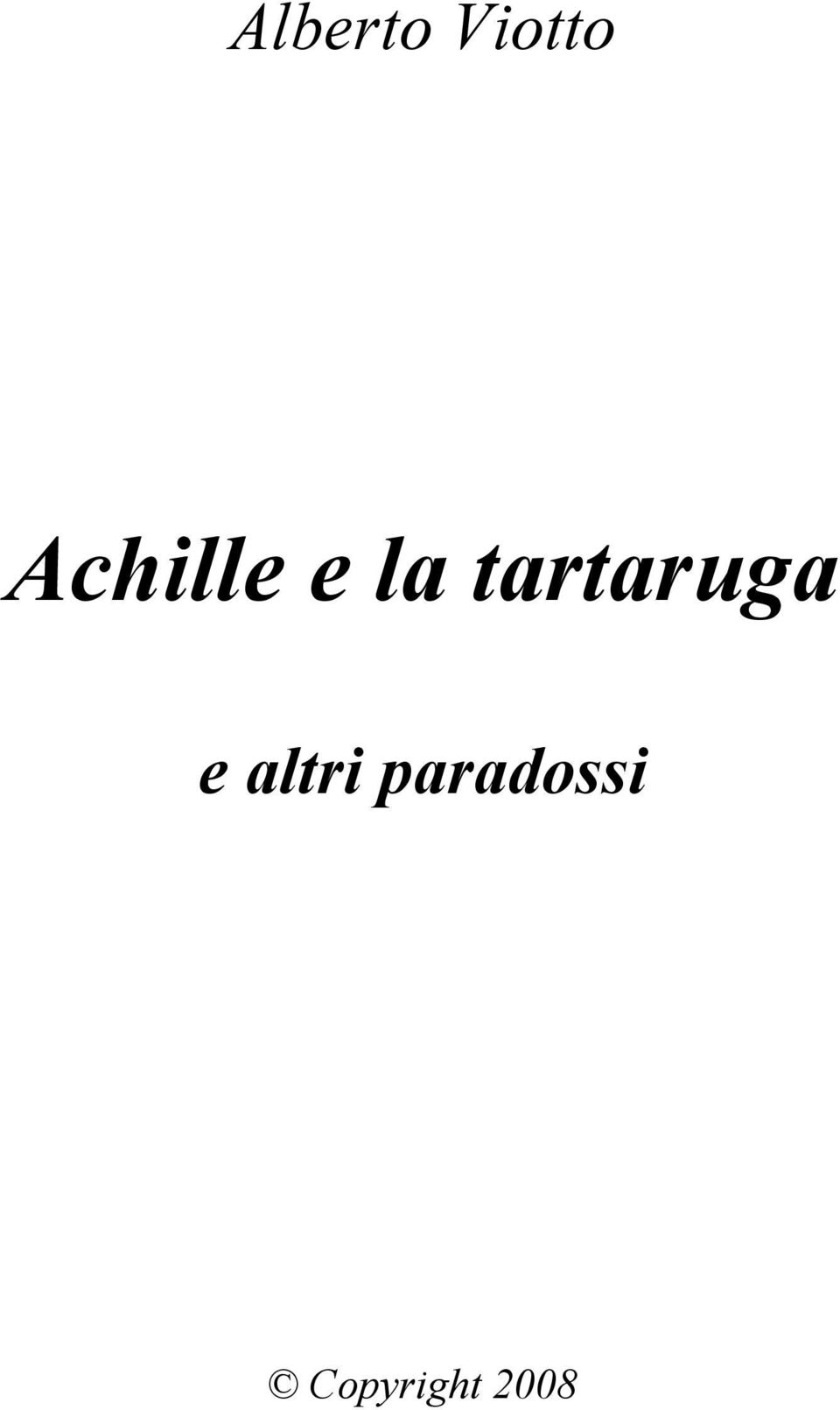 tartaruga e altri