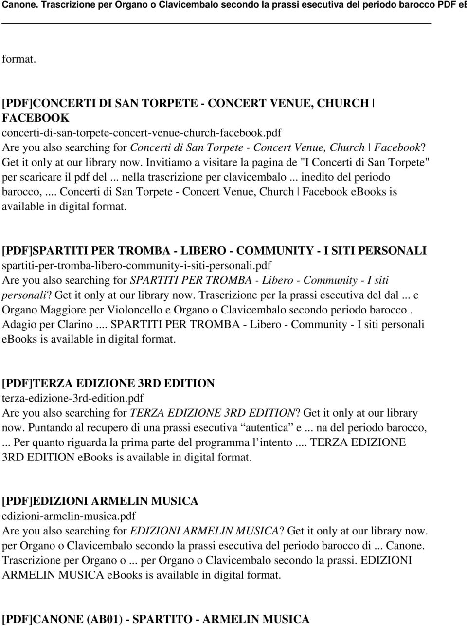 Invitiamo a visitare la pagina de "I Concerti di San Torpete" per scaricare il pdf del... nella trascrizione per clavicembalo... inedito del periodo barocco,.