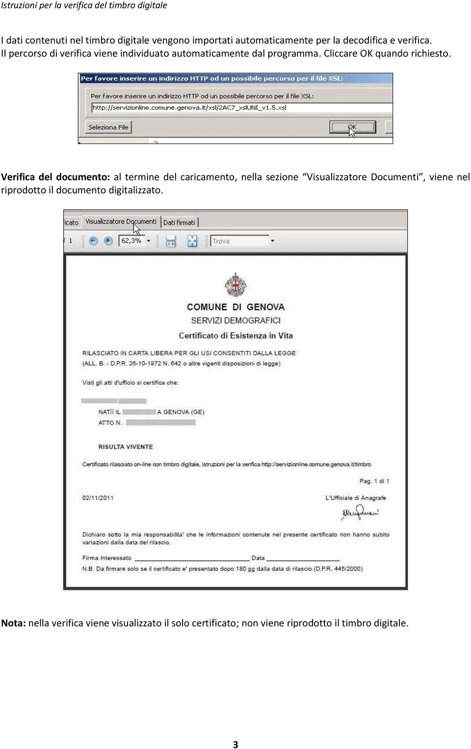 Verifica del documento: al termine del caricamento, nella sezione Visualizzatore Documenti, viene nel