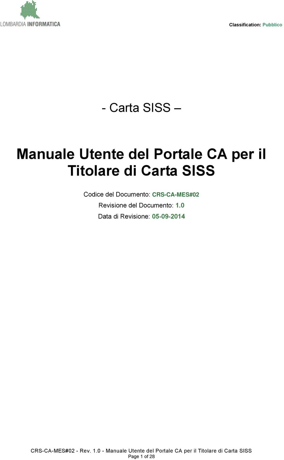 Documento: CRS-CA-MES#02 Revisione del