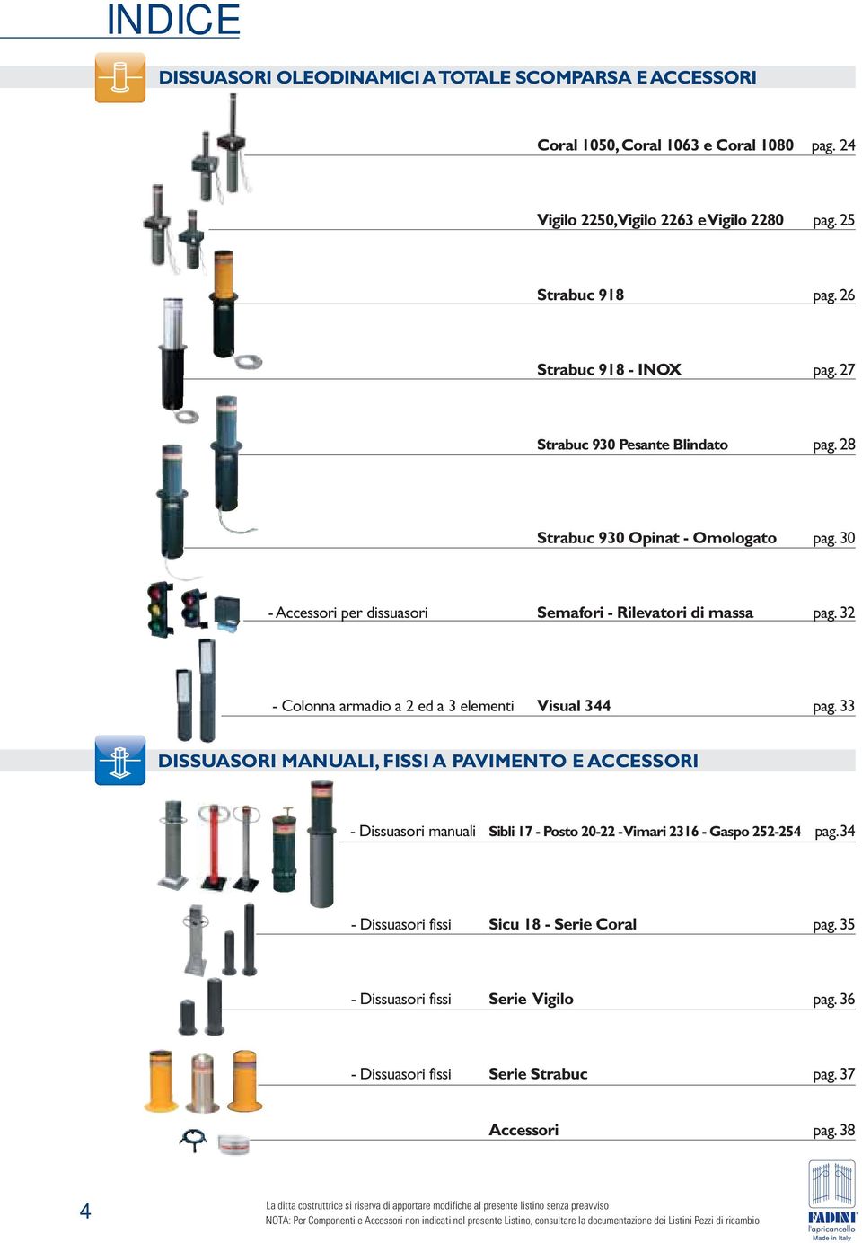 32 - Colonna armadio a 2 ed a 3 elementi Visual 344 pag.