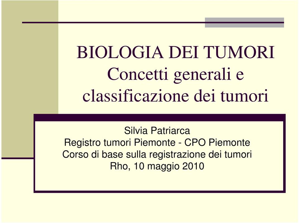 Registro tumori Piemonte - CPO Piemonte Corso