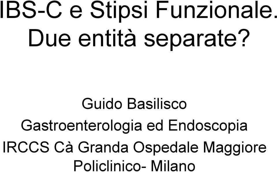 Guido Basilisco Gastroenterologia ed