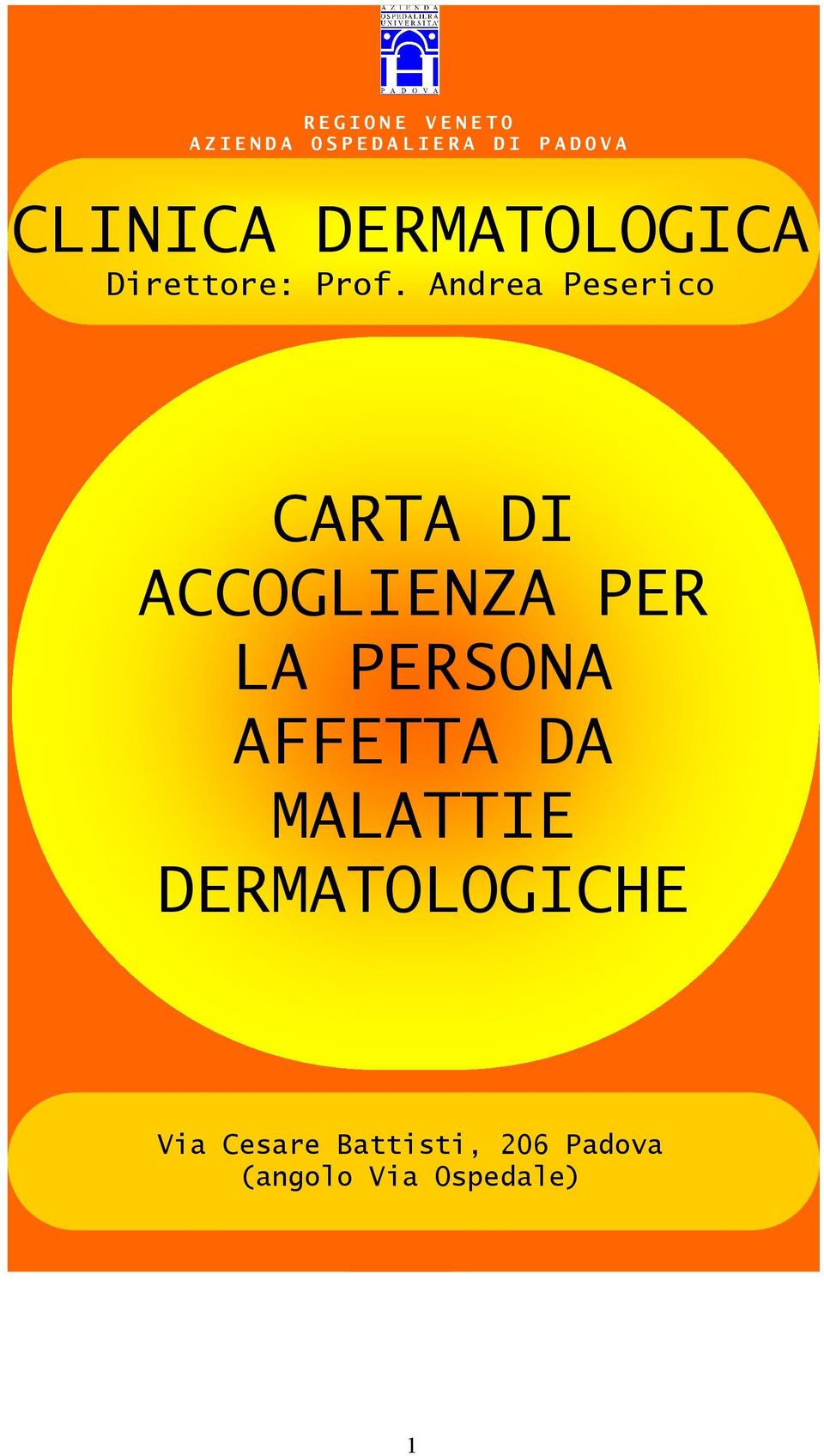 Andrea Peserico CARTA DI ACCOGLIENZA PER LA PERSONA