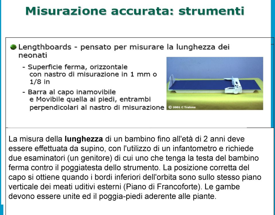 poggiatesta dello strumento.