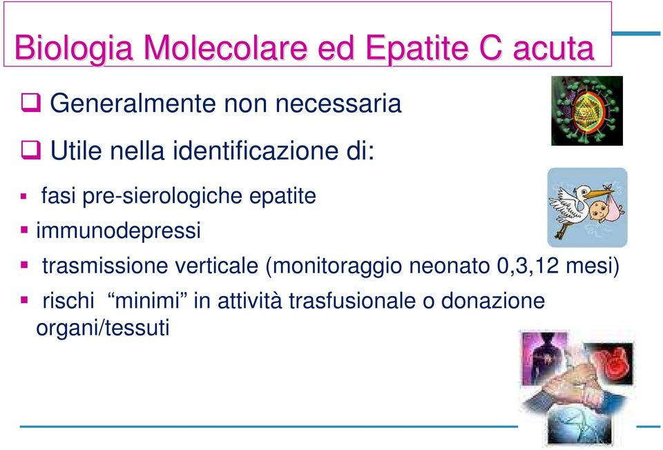 immunodepressi trasmissione verticale (monitoraggio neonato 0,3,12