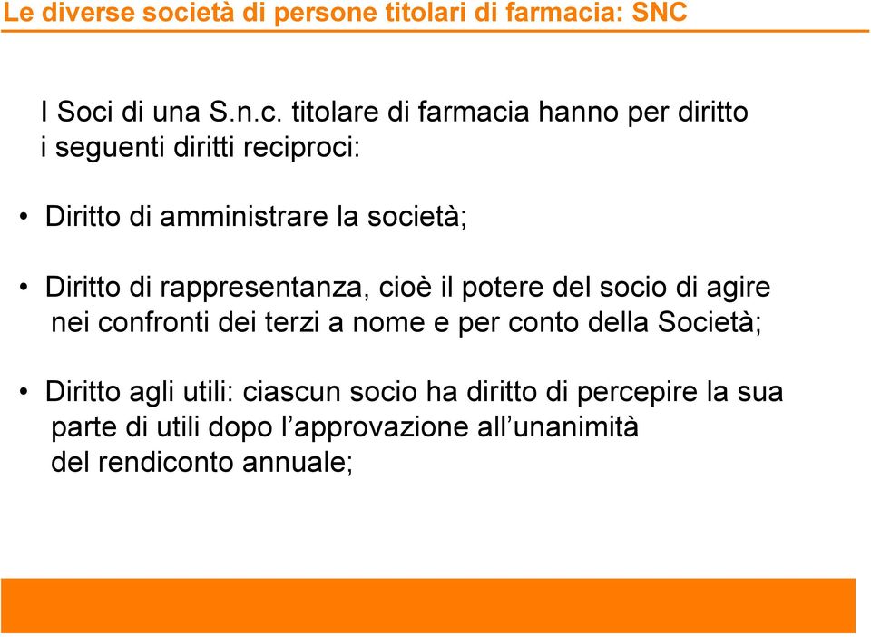 a: SNC I Soci