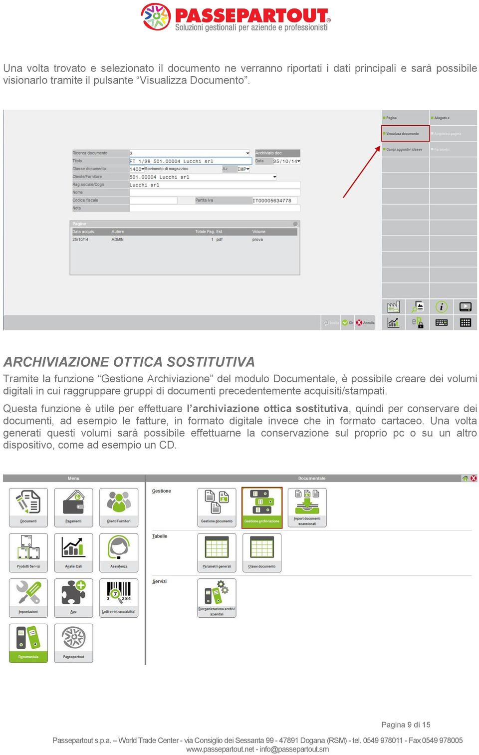 precedentemente acquisiti/stampati.