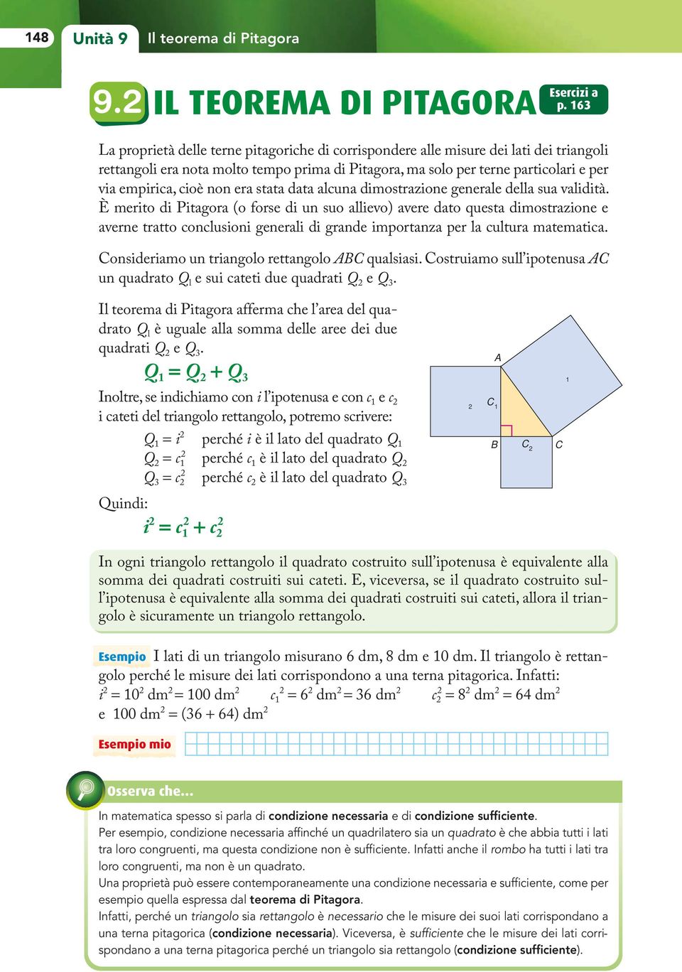 non era stata data alcuna dimostrazione generale della sua validità.