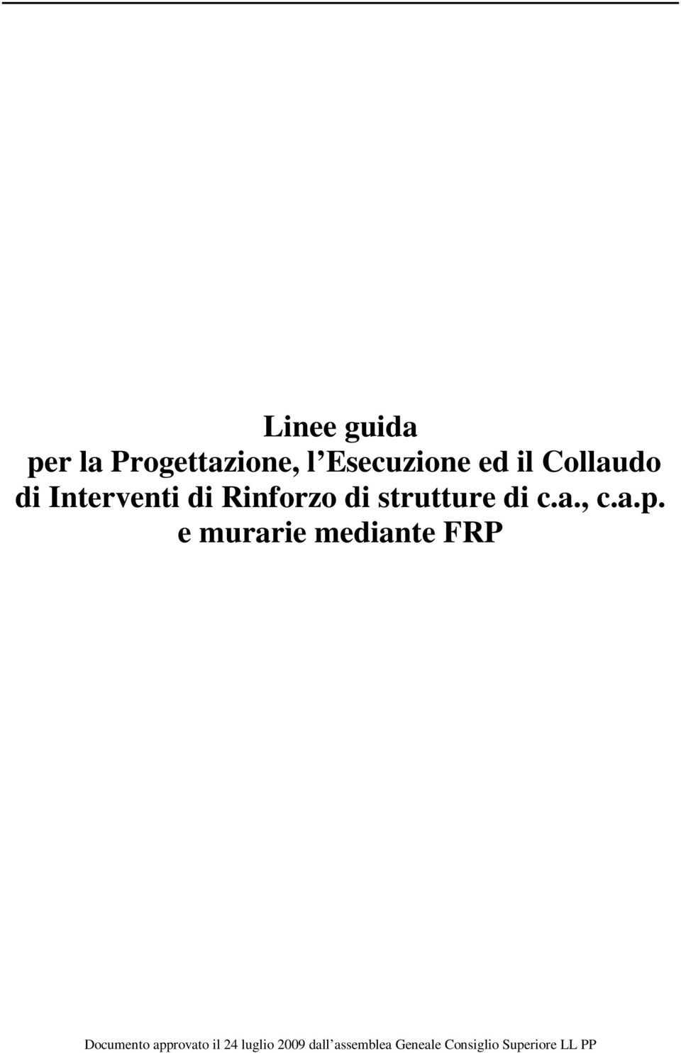 a.p. e murarie mediante FRP Documento approvato il 24