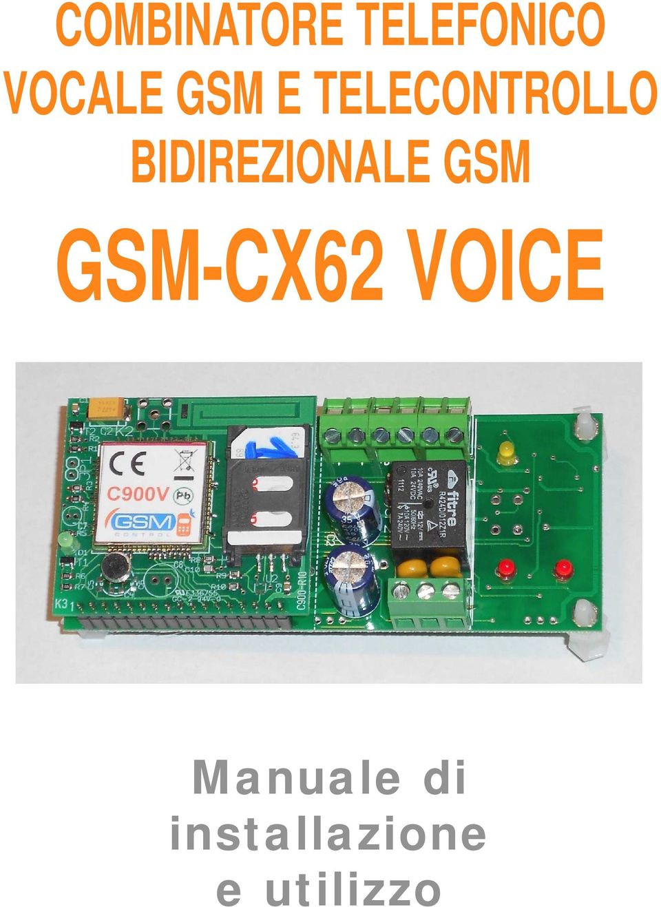 BIDIREZIONALE GSM GSM-CX62